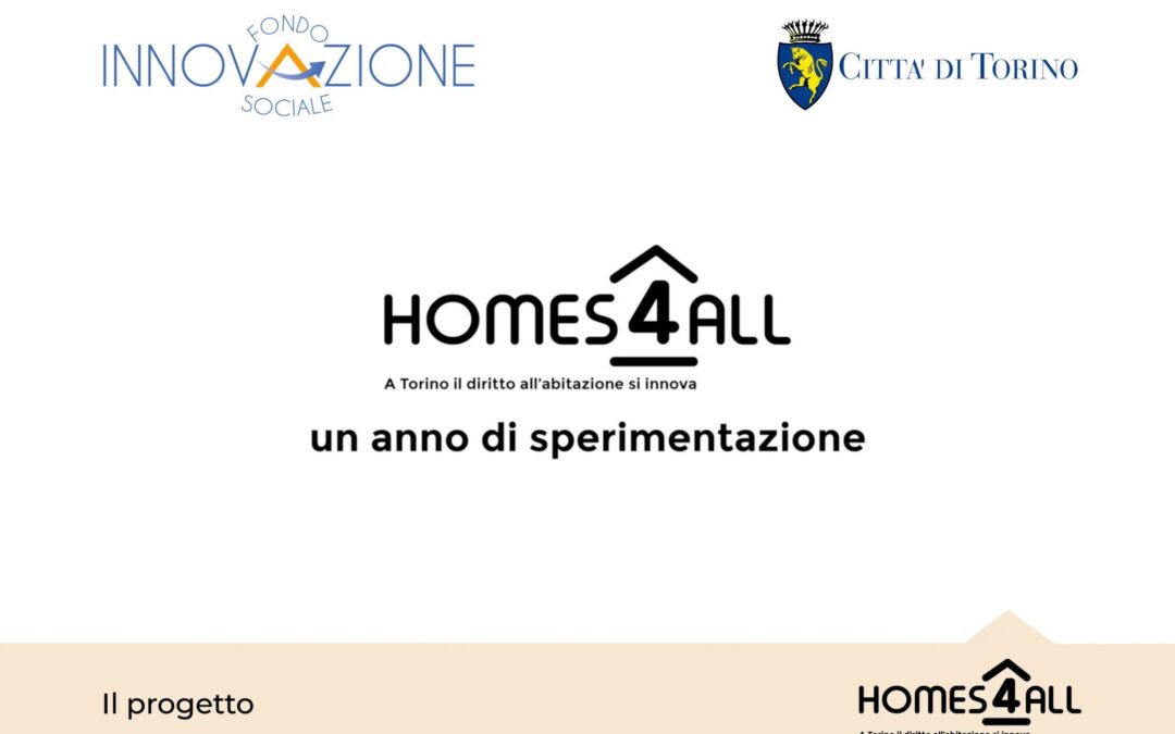 Homes4All – a Torino il diritto all’abitazione si innova: un anno di sperimentazione